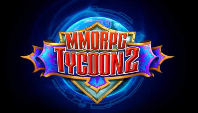 MMORPG Tycoon 2 - My Blog