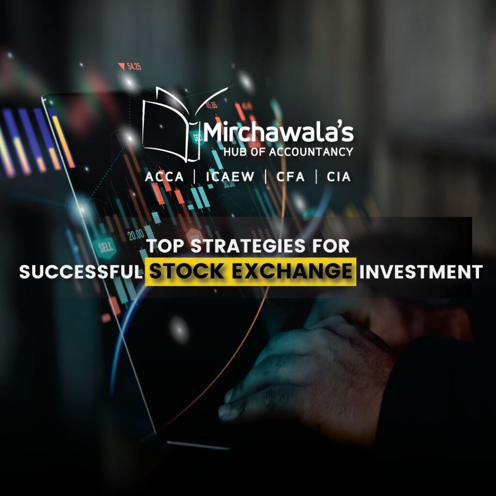 Top Strategies for Successful Stock Exchange Investment